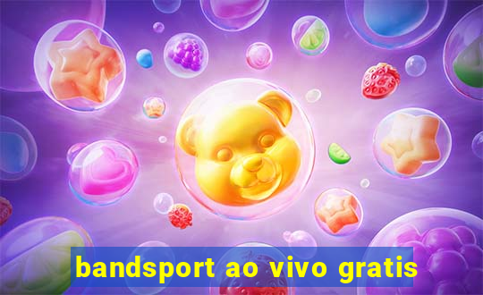 bandsport ao vivo gratis